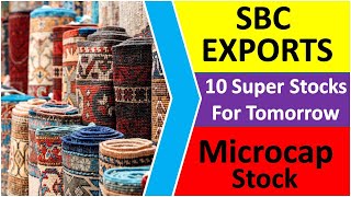 SBC Exports Ltd  10 Super stocks for tomorrow  SBC Exports share Analysis  Microcap Stock [upl. by Nosde]