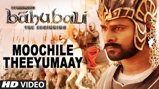 Moochile Theeyumaay Video Song  Baahubali Tamil  Prabhas Rana Daggubati Anushka Tamannaah [upl. by Trini]