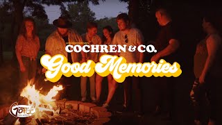 Cochren amp Co  Good Memories Official Music Video [upl. by Akehsal]