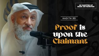 40 Nawawi Hadiths  33 Proof is upon the Claimant  Faris Al Hammadi [upl. by Ecirtnuahs67]