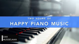 Two Hours of Happy Piano Music 😀 [upl. by Yrian853]