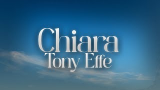 Tony Effe  CHIARA Lyrics [upl. by Lucic965]