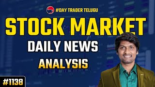 1138 market daily news analysis [upl. by Erdda976]