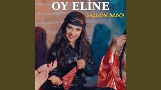 Oy Eline  Sallama Halay [upl. by Hound]