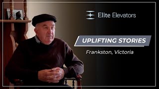 Customer Testimonial  Frankston Talks about Our Home Lift From Australia [upl. by Branham582]