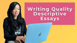 What Makes a Good Descriptive Essay  All You Need to Know  With O Level Example [upl. by Aneetak139]