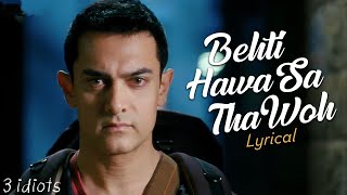 Behti Hawa Sa Tha Woh  3 Idiots  Shaan  Singer Sahev  Aamir Khan [upl. by Llemar984]