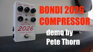 BONDI 2026 COMPRESSOR demo by Pete Thorn [upl. by Nussbaum296]