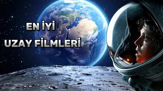 En Ä°yi Uzay Filmleri Bilim Kurgu [upl. by Hartzel]