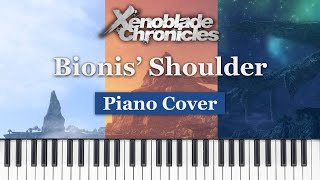 Bionis Shoulder  Xenoblade Chronicles Future Connected  Piano Cover [upl. by Eyma]