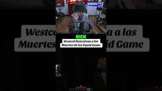 Westcol Reacciona a las Muertes de los Squid Game colombia viral kick west westcol [upl. by Kcerb156]