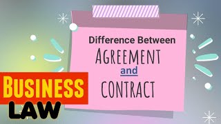 Agreement vs Contract [upl. by Etnovad39]