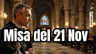 SANTA MISA DE HOY JUEVES 21 DE NOVIEMBRE DEL 2024 [upl. by Aynekat]