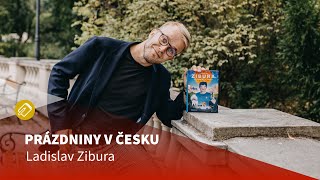 Ladislav Zibura Prázdniny v Česku [upl. by Darce857]