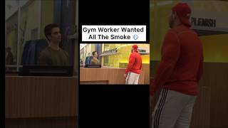 Gym Worker Wanted All The Smoke [upl. by Allisan998]