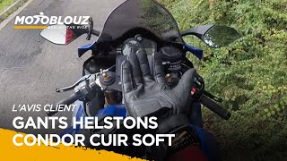 Cédric client Motoblouz présente les GANTS HELSTONS CONDOR CUIR SOFT [upl. by Andi866]