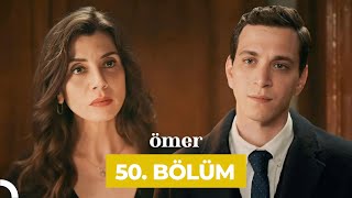 Ömer Dizisi 50 Bölüm [upl. by Aicnorev]