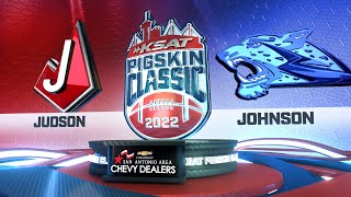 🏈 LIVE Judson vs Johnson  Game 2 KSAT Pigskin Classic High School Football at the Alamodome [upl. by Adnale18]