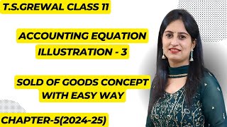 Illustration 3 ch 5 Accounting Equation Class 11th TSGrewal  Illustration 3 accountingequation [upl. by Childers972]