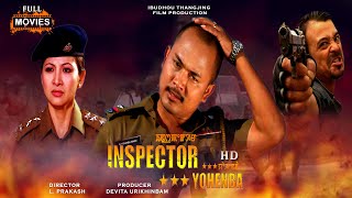 Inspector Yohenba 1  Kaiku Rajkumar  Devita Urikhinbam  Manipuri Full Film [upl. by Bourn388]