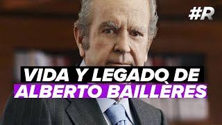 ALBERTO BAILLÉRES biografía  Hijos de Alberto Bailleres [upl. by Chrisoula]