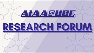 AIAAUCF Research Forum 111424 [upl. by Cece]