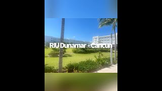 RIU Dunamar Cancun [upl. by Euqinomahs]