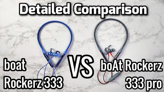 boAt Rockerz 333 VS boAt Rockerz 333 Pro  Detailed Comparison  Best Neckband Under 1500 [upl. by Liponis]