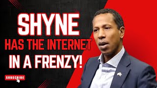 Shyne has the internet in A FRENZY [upl. by Lonee]