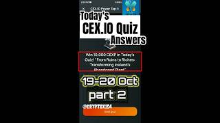 1920 Oct Part 2  Todays cexio Quiz Answers Memecoin Quiz  1920 October  quiz answer [upl. by Mutat]