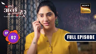 New Year Emergency  Bade Achhe Lagte Hain 3  Ep 2  Full Episode  26 May 2023 [upl. by Enorel]