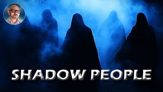 CLOSE ENCOUNTERS WITH SHADOW PEOPLE  PAUL WALLIS [upl. by Asilet]