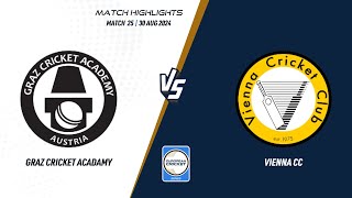 Match 25  GCA vs VCC  Highlights  ECS Austria 2024  30 Aug 2024  ECS24835 [upl. by Cadmann]