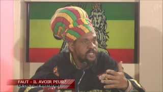 Fautil avoir peur  Les Rastas [upl. by Sussman]