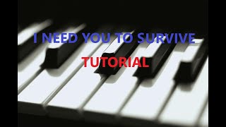 I Need You To Survive by Hezekiah WalkerPiano Tutorial [upl. by Aoniak830]