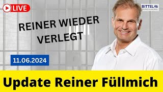 Update Reiner Füllmich  Reiner wieder verlegt  1162024 [upl. by Odessa377]