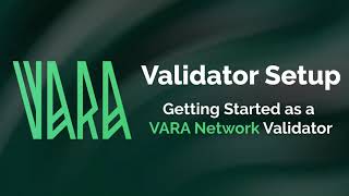 Validator Setup for Vara Network [upl. by Ykroc]