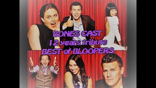 Bones  Best Of Bloopers  12 years tribute [upl. by Nosdivad]