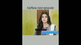 Kaffara next 75 promo aliaansari laibakhan kaffara pakdrama shots [upl. by Yddub315]