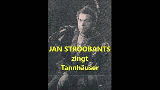 JAN STROOBANTS sings quotO du mein holder Abendsternquot Tannhäuser 1971 [upl. by Regor360]