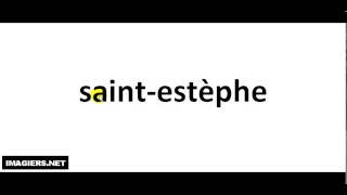 How to pronounce Saint Estèphe [upl. by Phyllys991]