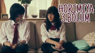 JAPON DİZİSİ HORIMIYA LIVE ACTION 2021 3 BÖLÜM TÜRKÇE ALT YAZILI [upl. by Offen]