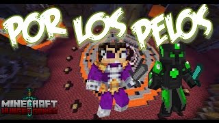 POR LOS PELOS  MINECRAFT [upl. by Elokyn514]