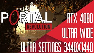 Portal Revolution   UltraWide Gameplay  RTX 4080  Ultra Settings  3440x1440 [upl. by Alimat]