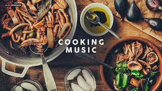 MUSIC FOR COOKING  Kitchen Background Playlist [upl. by Aritak]