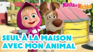 Masha et Michka 🐷🍼 Seul à la Maison avec Mon Animal 🏠🐶 Collection dépisodes [upl. by Jude]