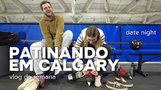 VLOG PATINAÇÃO NO GELO OLYMPIC OVAL DATE NIGHT TRABALHO [upl. by Dragelin]