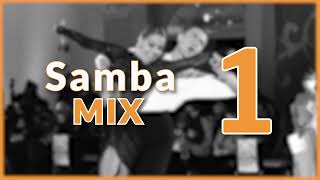 SAMBA MUSIC MIX  1 [upl. by Yentnuoc]