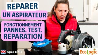 Comment réparer son aspirateur  Fonctionnement pannes test et réparation [upl. by Naujled]