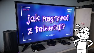 jak nagrywam z telewizji [upl. by Adnohryt]